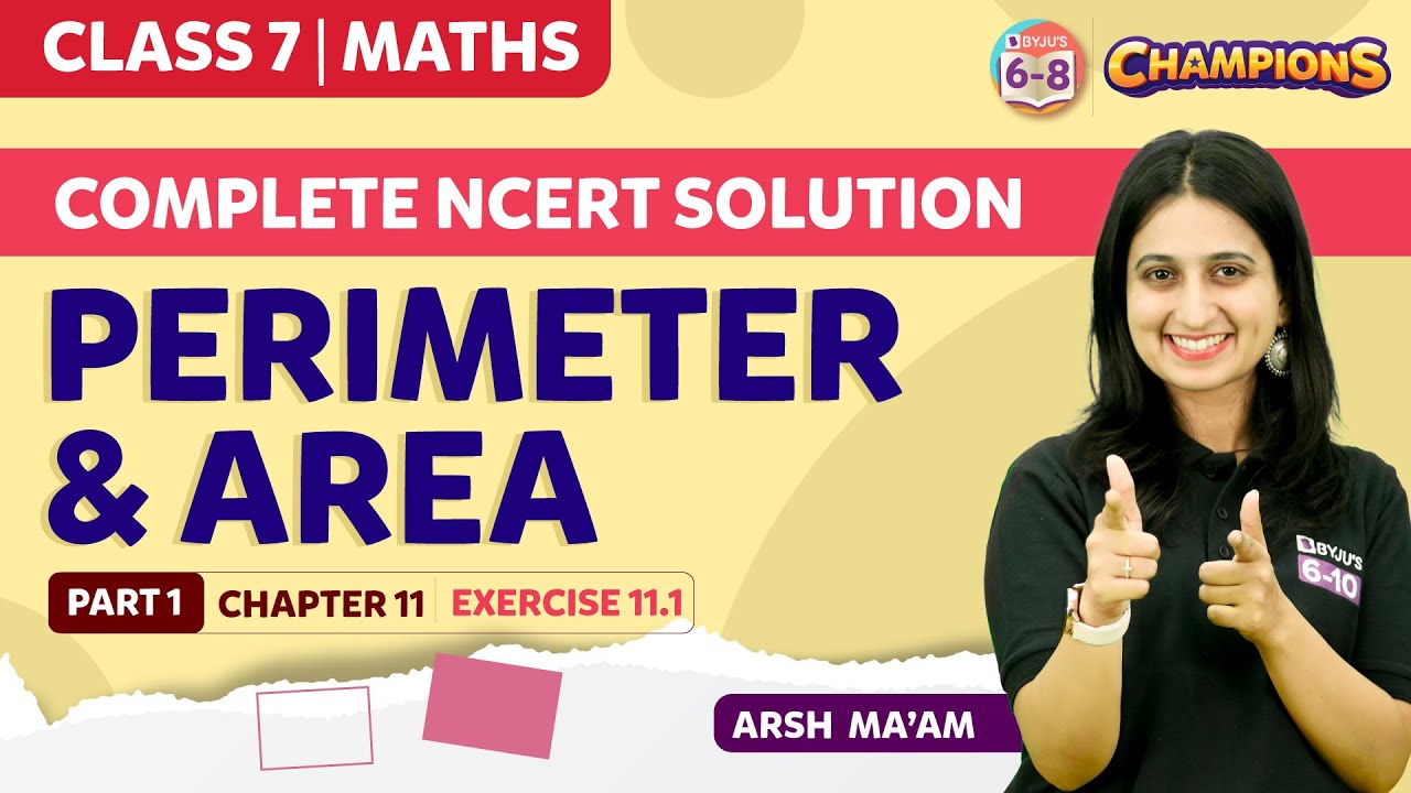 Perimeter and Area Class 7 Maths Chapter 11 Complete NCERT Solutions | BYJU'S - Class 7