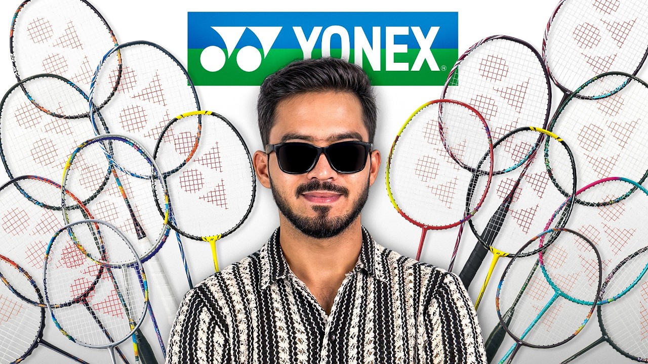 I bought all Yonex Rackets