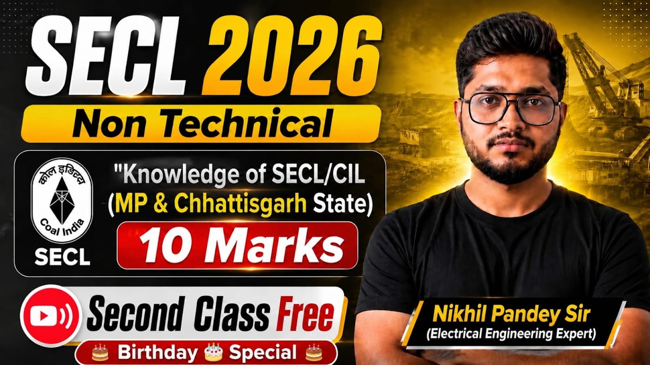 SECL 2026 | Non Tech | SECL/CIL MP & CG State | Second Class Free | 10 Marks Fixed | By Nikhil Sir