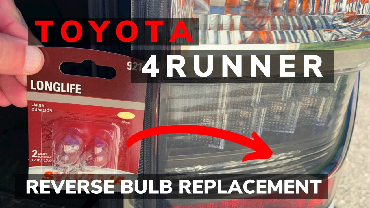 Замена лампы заднего хода или фонаря заднего хода на Toyota 4Runner 5-го поколения