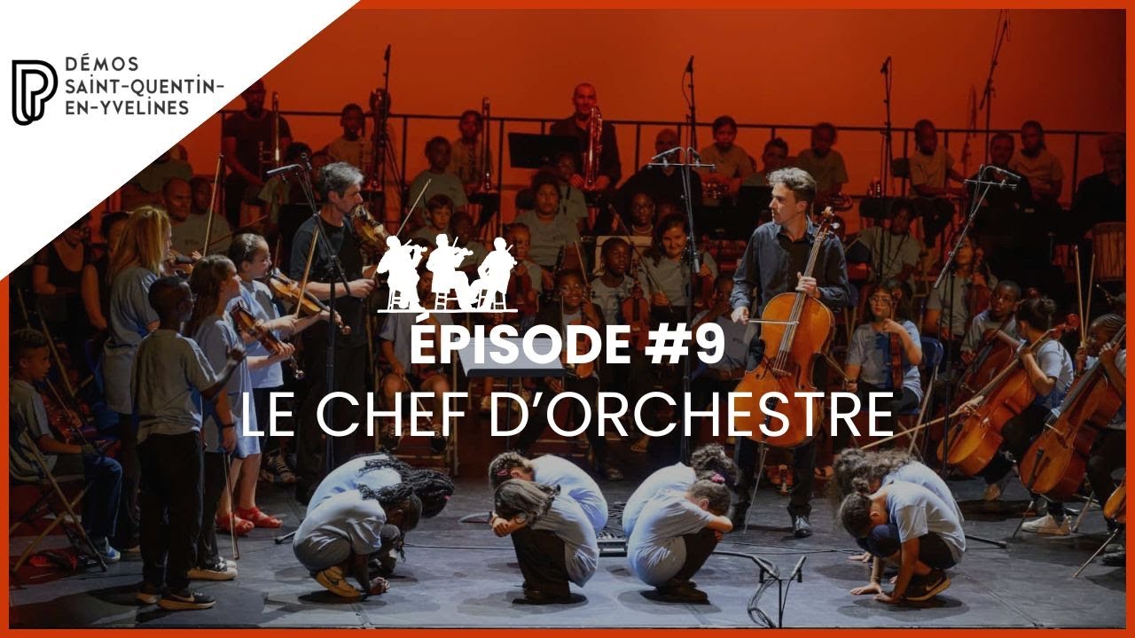 DEMOS : Épisode #9 - Le chef d'orchestre
