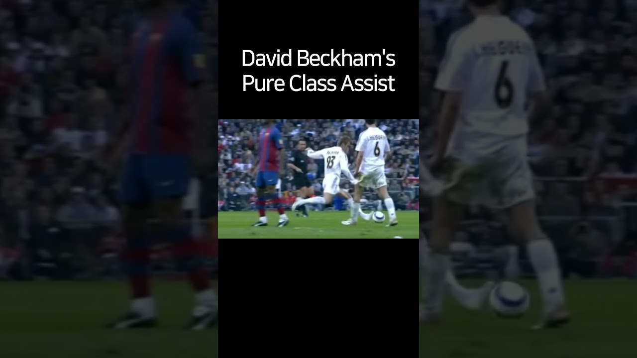 David Beckham Long Pass Assist 