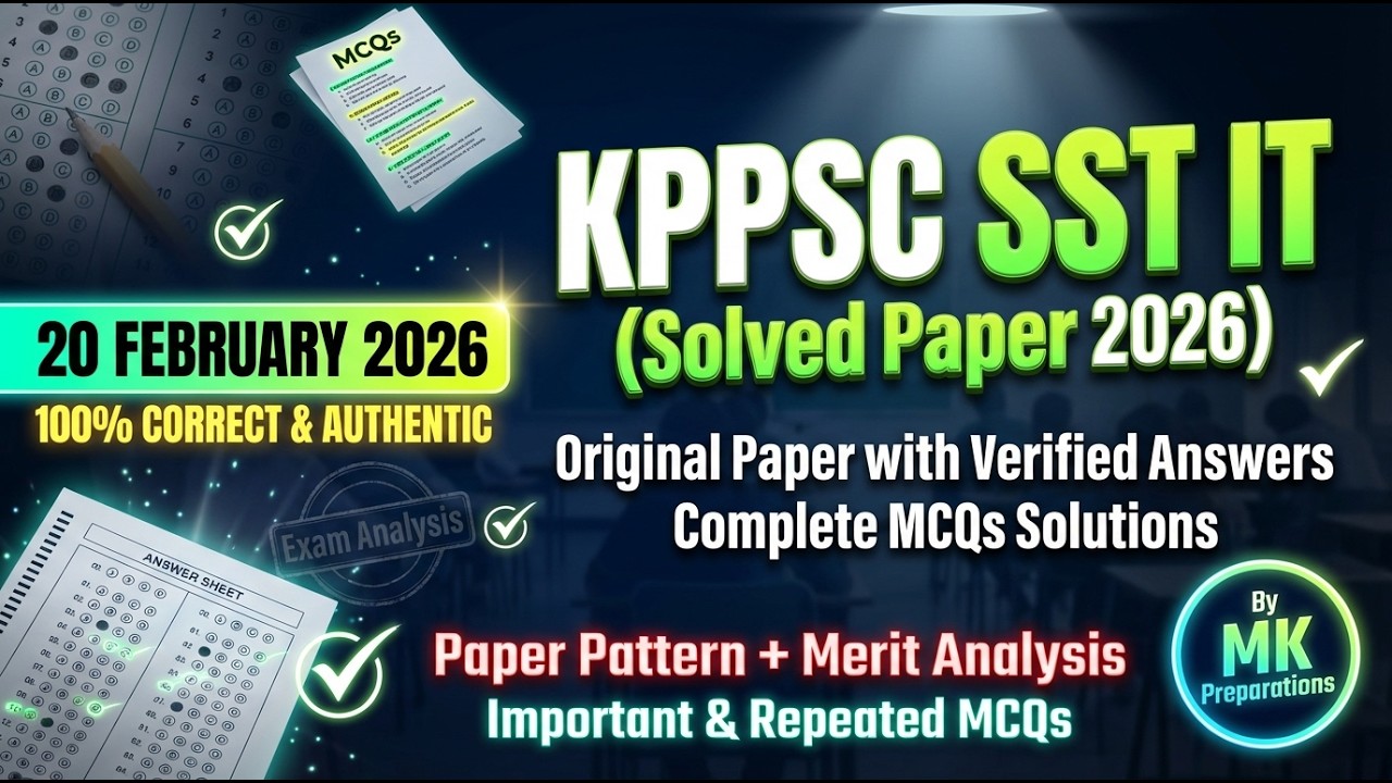KPPSC SST IT Solved Paper Conducted 20 Feb 2026 | 100% Corrected Original Paper | Full Explain