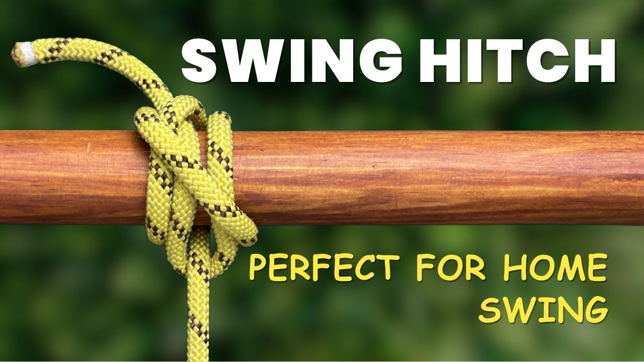 How to Tie the Swing Hitch Knot (The Perfect Knot for Hanging a Swing!)