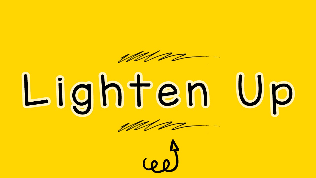 Vocabulary Upgrade #5: Lighten up