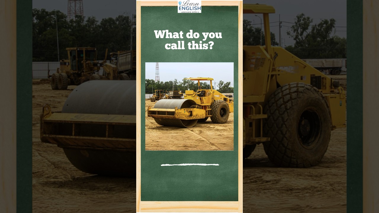 Heavy Equipment Vocabulary