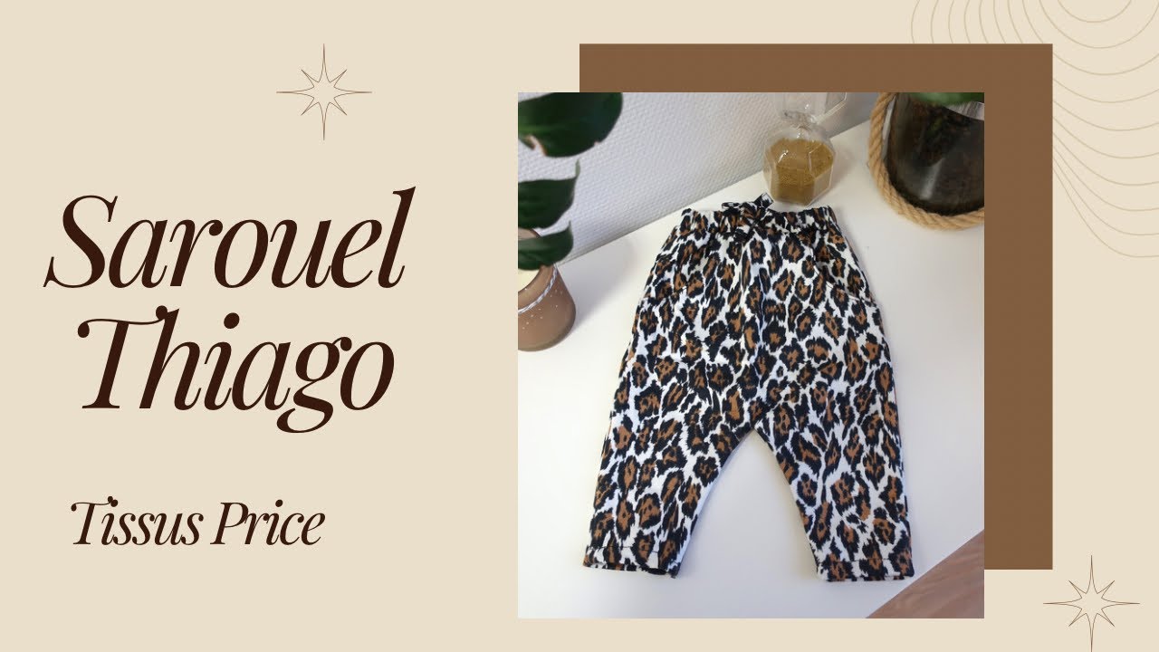 COUTURE : Sarouel Thiago / Pantalon enfant/bébé - Tissus Price (Patron gratuit)