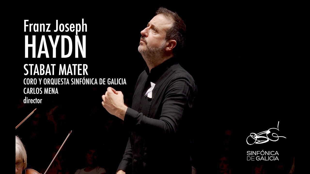 Haydn: Stabat Mater - Munck - Cooley - Reinhold - Albrich - Fajardo - Carlos Mena - OSG y Coro OSG