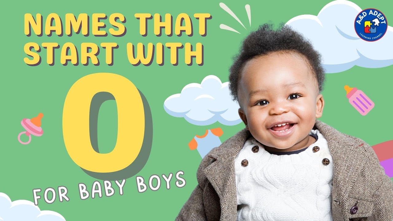 Top 20 Baby Boy Names that Start with O (Names Beginning with O for Baby Boys)