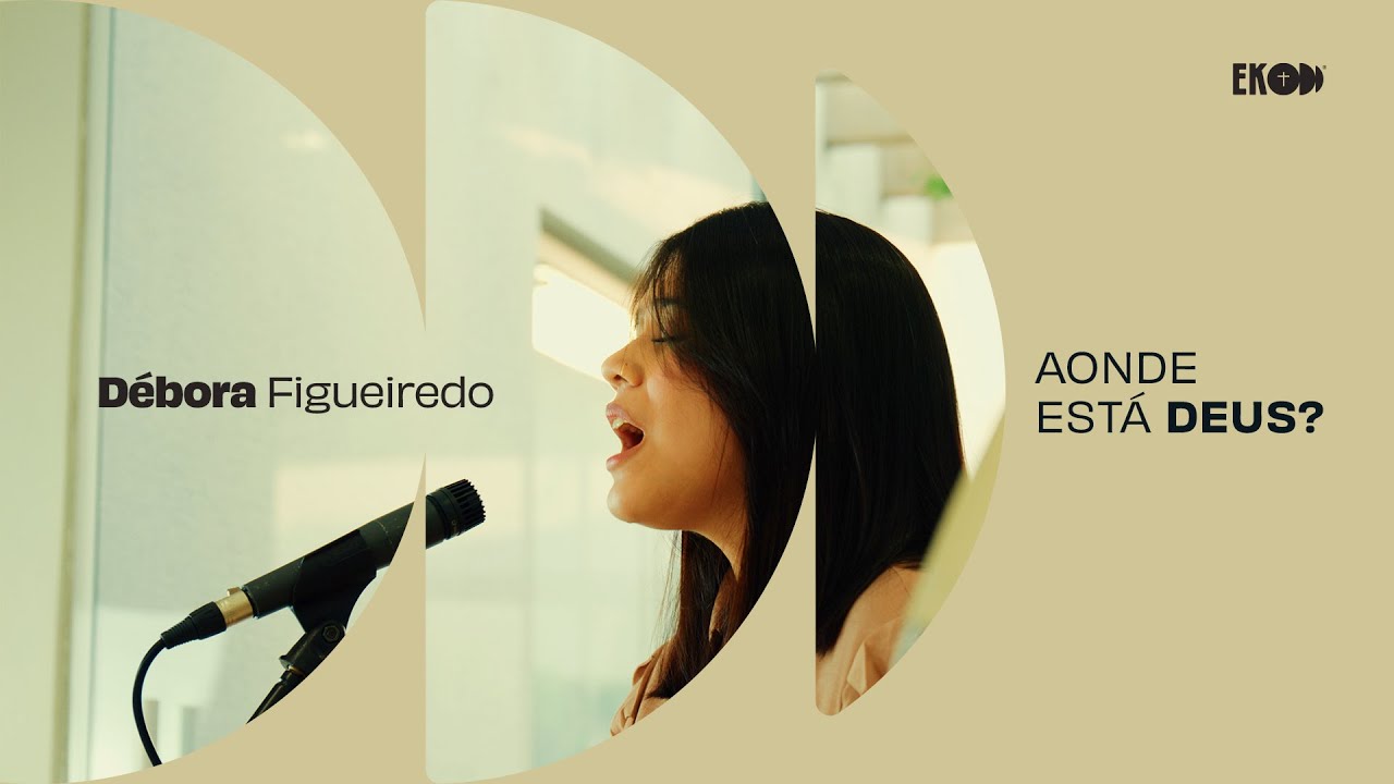 Aonde Está Deus? — Eli Soares e Mauro Henrique (Cover Acústico | Débora Figueiredo)