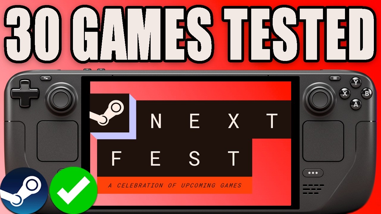 30 STEAM NEXT FEST Games Tested On Steam Deck! 2026 NEW Upcoming Games TO TRY AT LEAST ONCE!