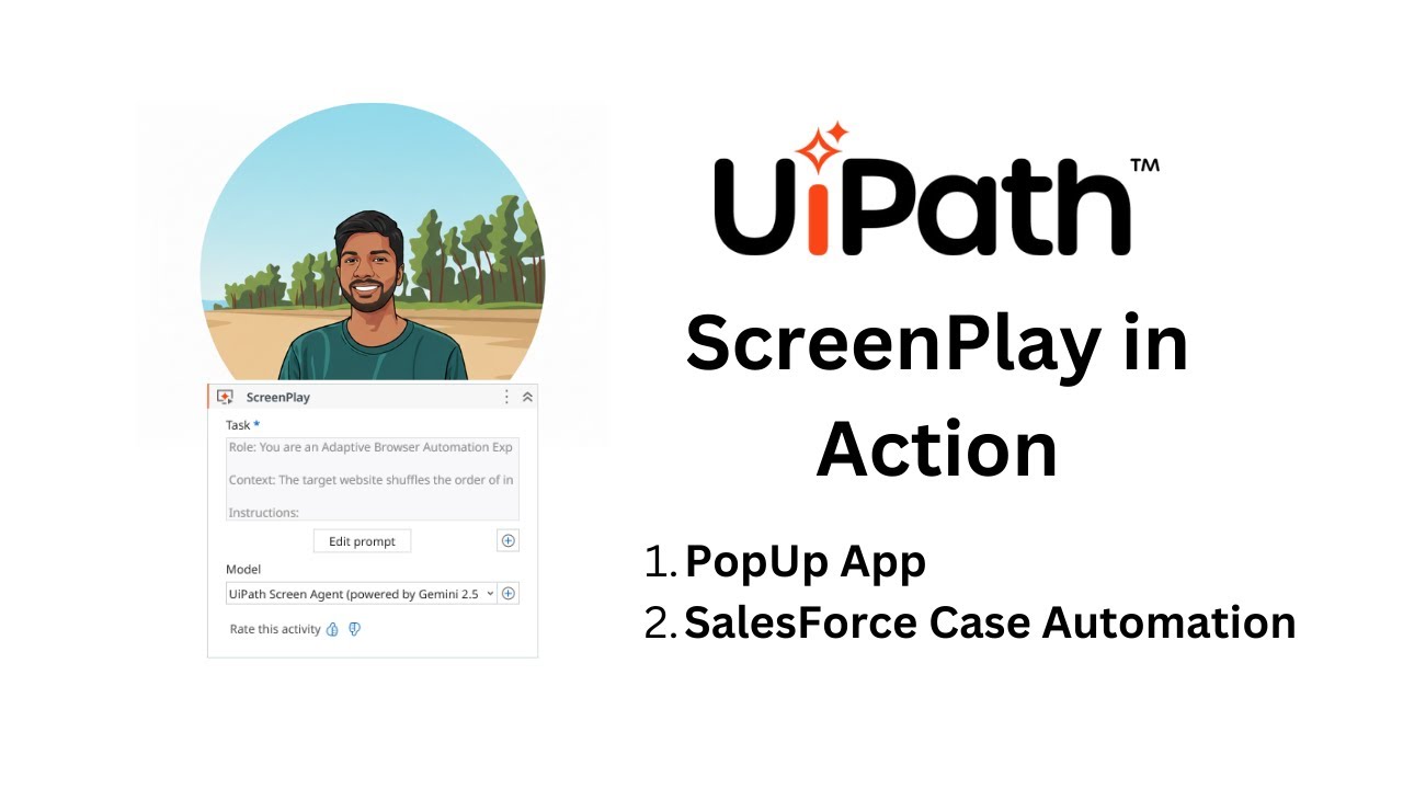 UiPath ScreenPlay Agent in Action - with SalesForce & Popup App Usecase