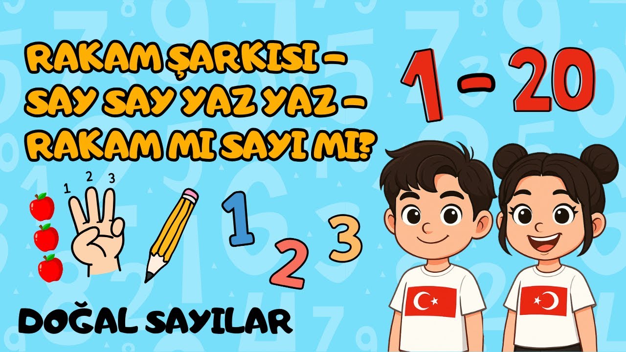 Rakamlar ve Sayılar | Rakam Şarkısı, 1’den 20’ye Sayma Şarkısı ve Rakam-Sayı Farkı | Çocuk Şarkıları