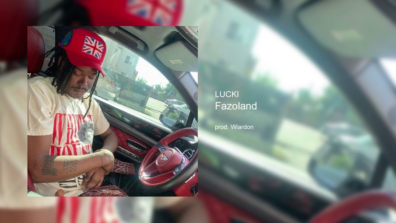 Lucki - Fazoland (Unreleased)