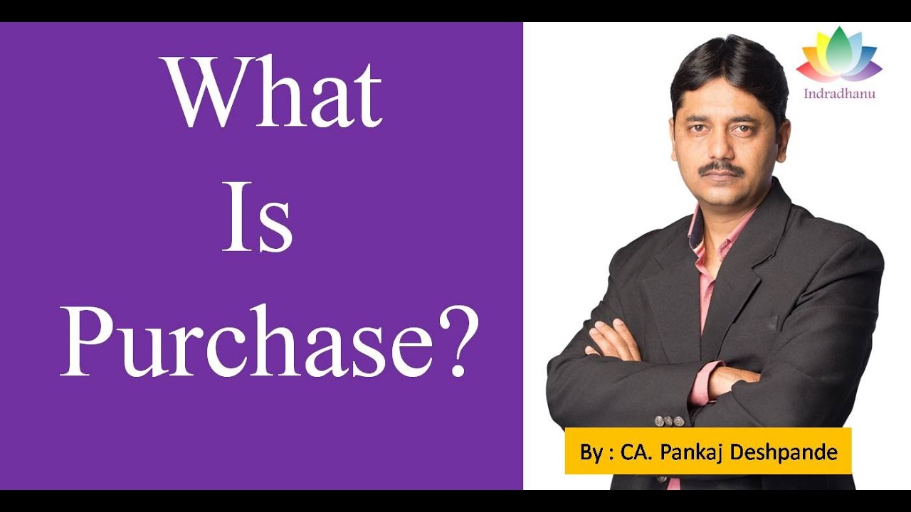 What is Purchase ? | Purchase Account | Purchase Entry | Accounting Basics | CA. Pankaj Deshpande