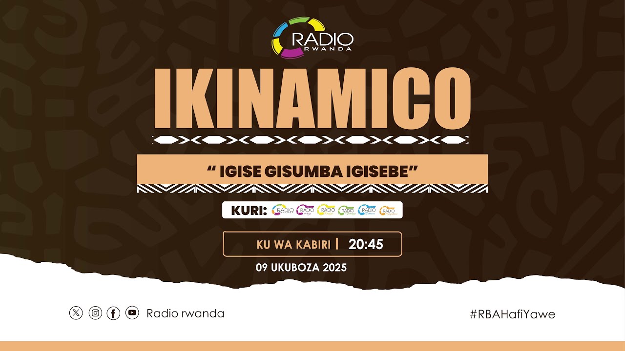 IKINAMICO: IGISE GISUMBA IGISEBE