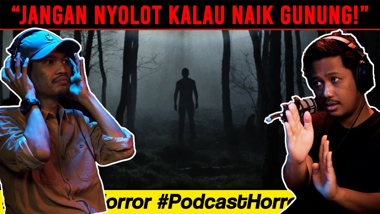 CERITA SERAM DI GUNUNG CIREMAI FT. UMANG ADI WIJAYA