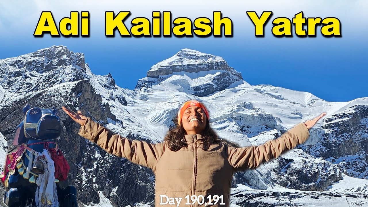 ADI KAILASH YATRA | Uttarakhand | All India Travelling | Day 190,191 | Usha Kiran