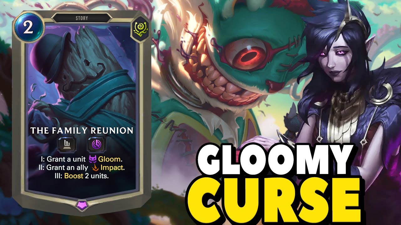 Gloomy Curse - Morgana & Vex Deck - Legends of Runeterra