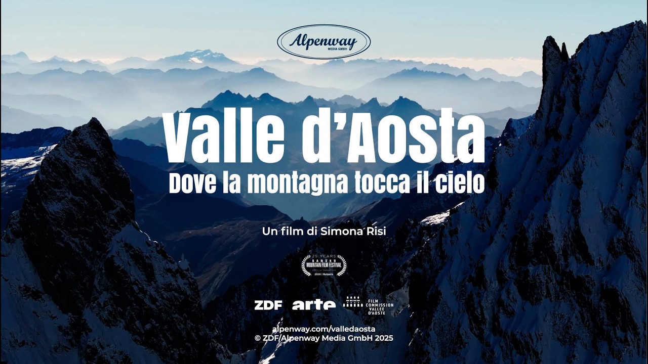 Valle D'Aosta. Dove la montagna tocca il cielo - Trailer