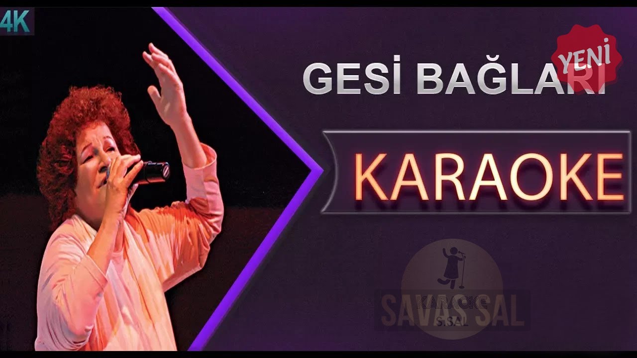 Gesi Bağları Традиционная народная песня (КАРАОКЕ)