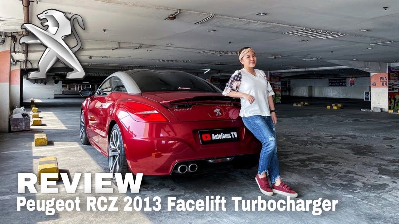 Review Peugeot RCZ Facelift 2013 1.6 Turbocharger With melysa Autofame