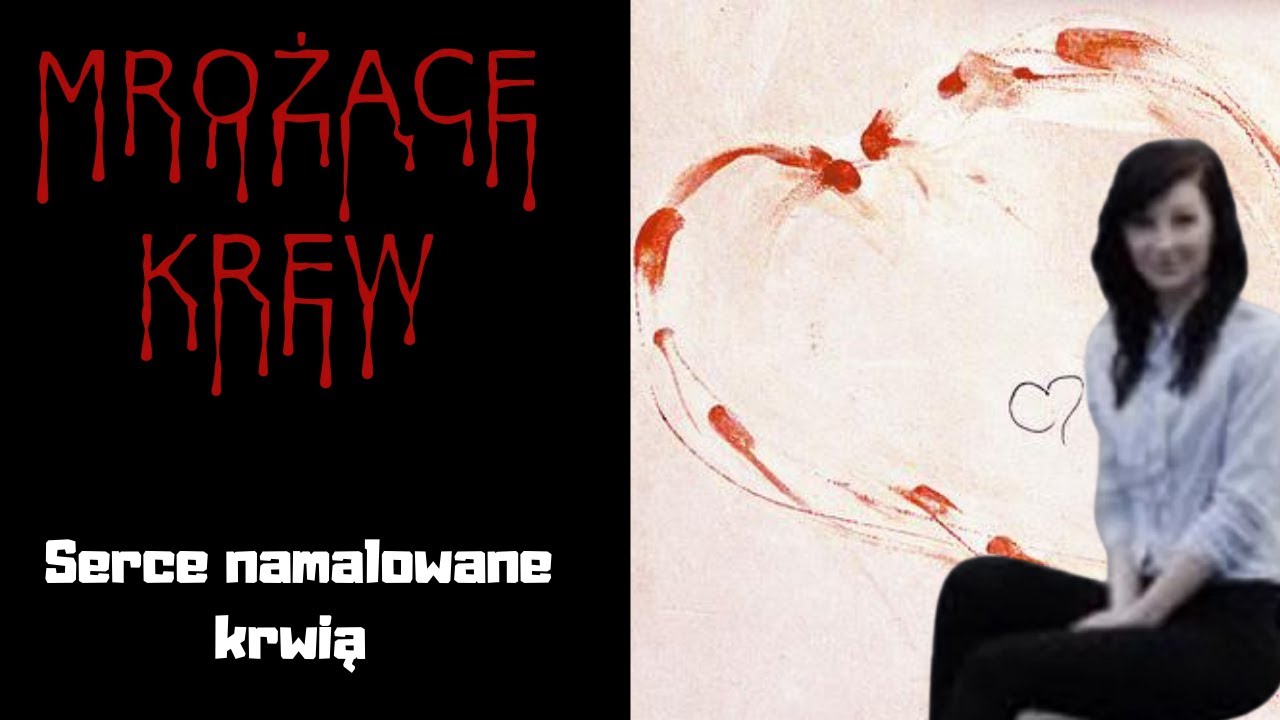 Serce namalowane krwią
