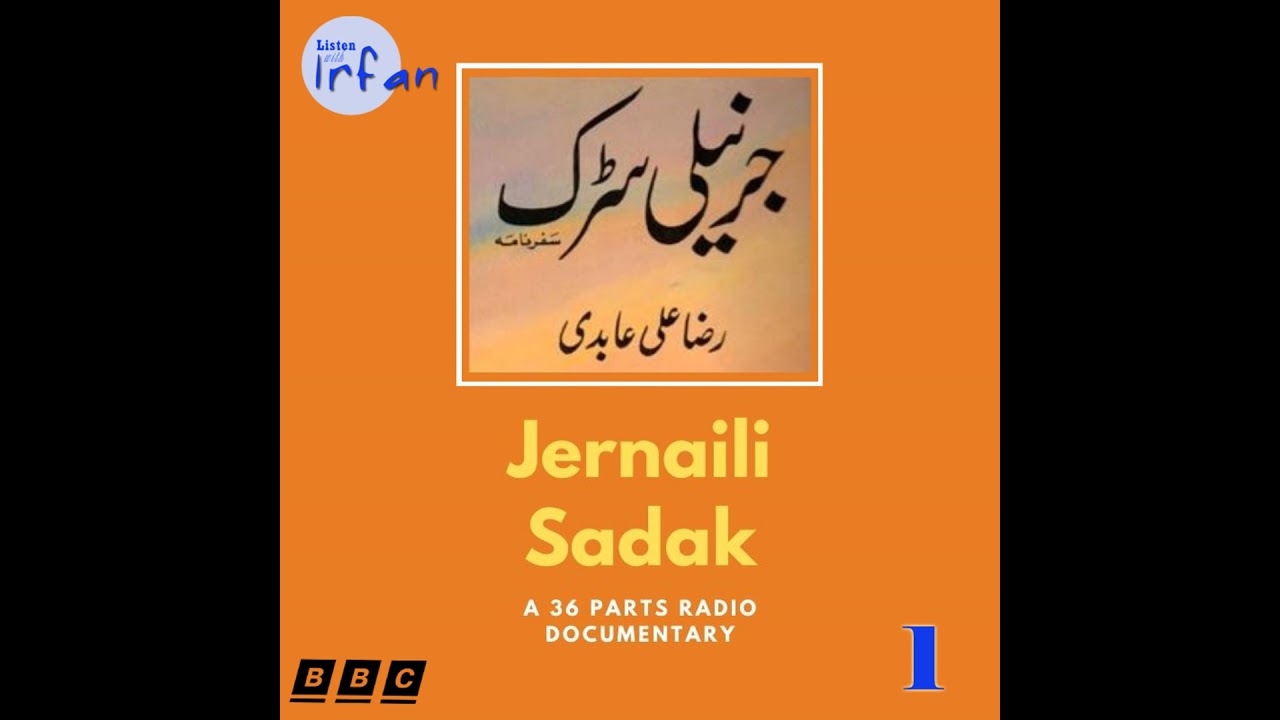 Jernaili Sadak | Episode 1/6 | Raza Ali Abidi