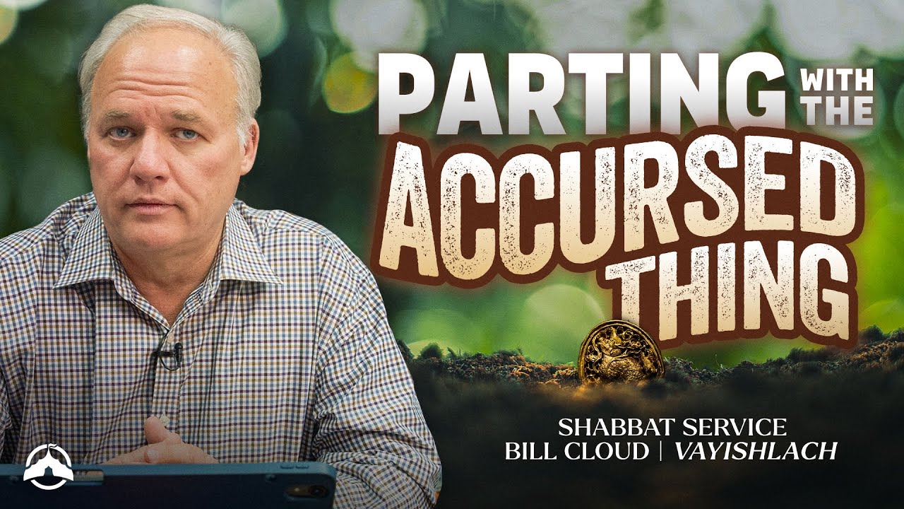 Parting With the Accursed Thing | Vayishlach | Bill Cloud