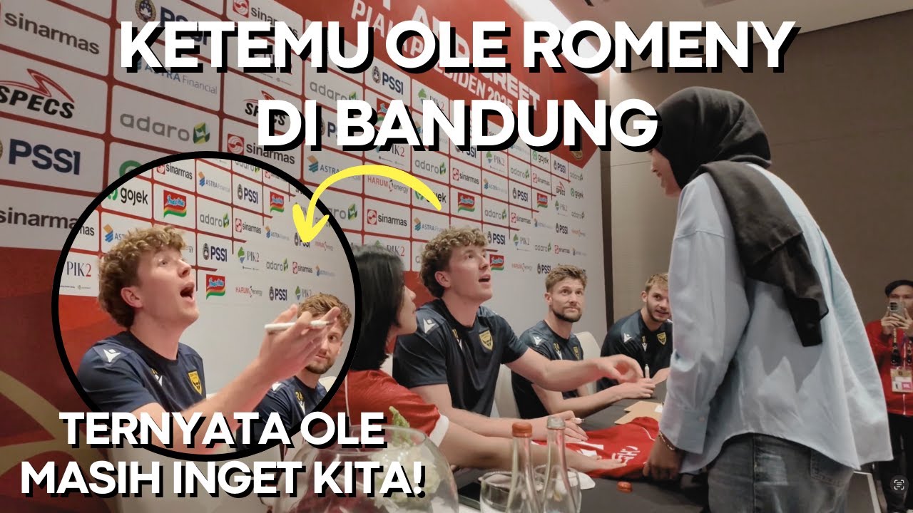 KAGET! Ketemu Ole Romeny & Marselino di Bandung | Meet and Greet Oxford United | Piala Presiden 2025