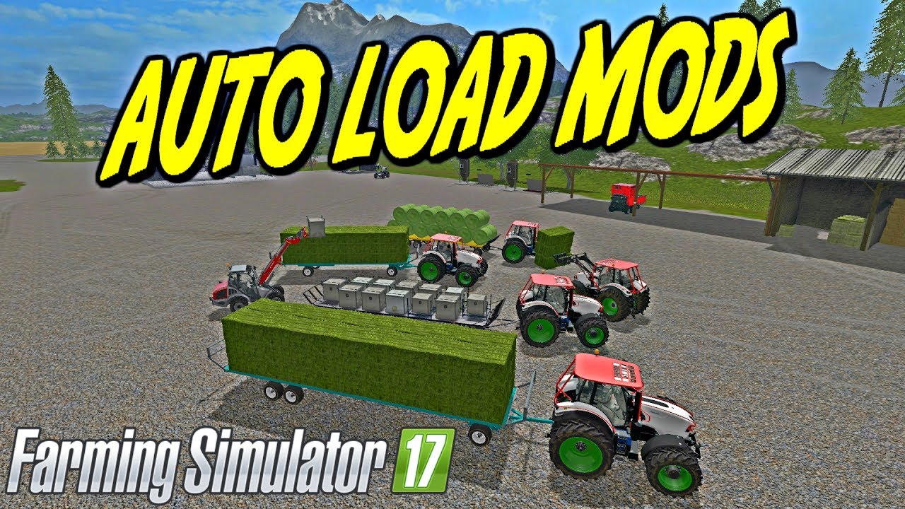 FS | 17 | Mods AUTO LOAD MODS