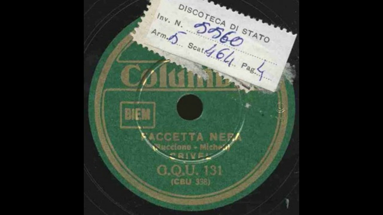 Crivel - Faccetta nera (versione originale 78 giri 1935/1936)