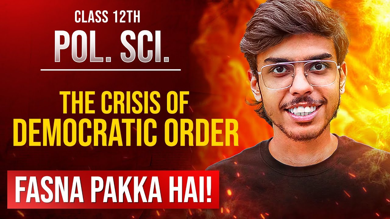 The Crisis of Democratic Order Class 12 Political Science Most Important Questions | Fasna Pakka Hai