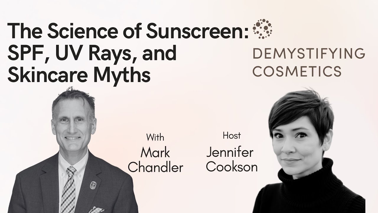 The Science of Sunscreen: SPF, UV Rays, and Skincare Myths with Mark Chandler
