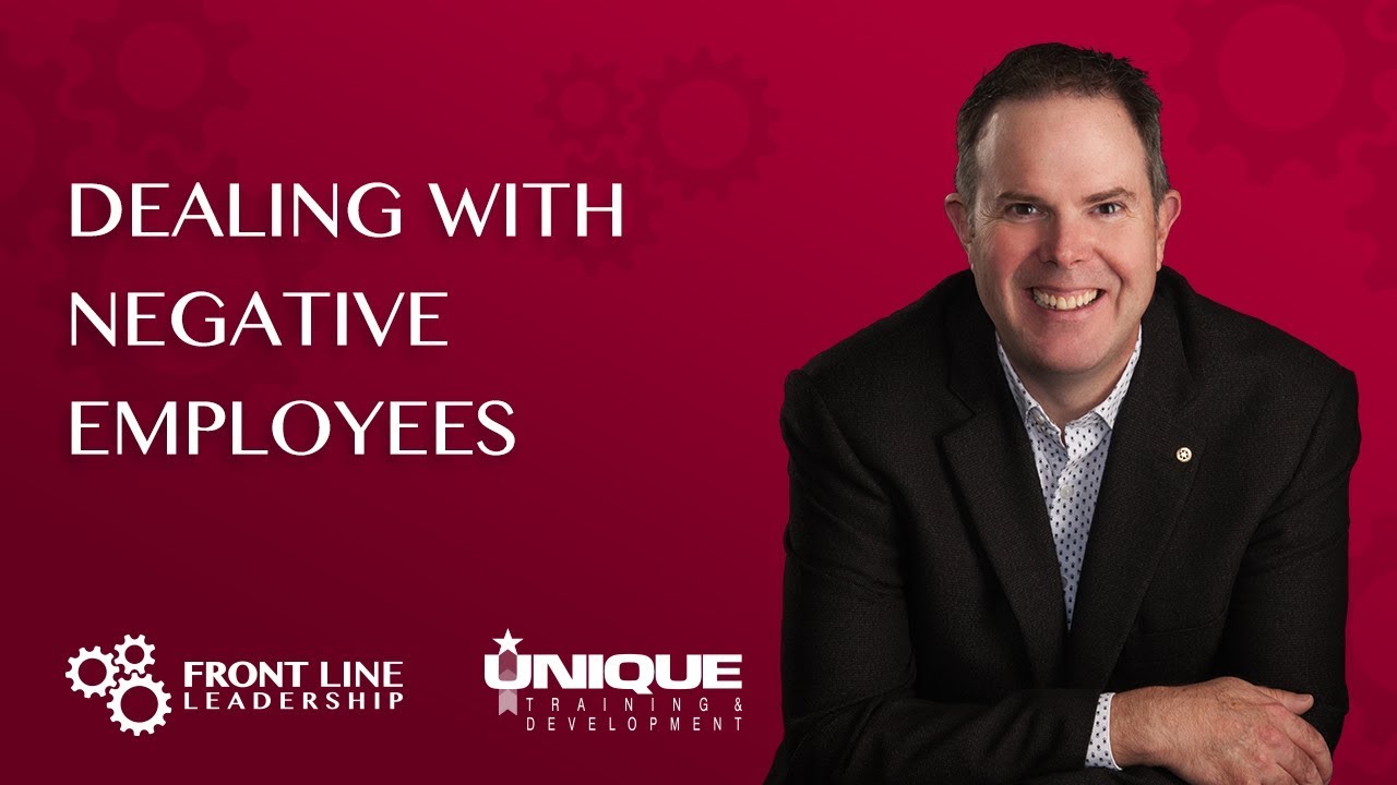Dealing With Negative Employees