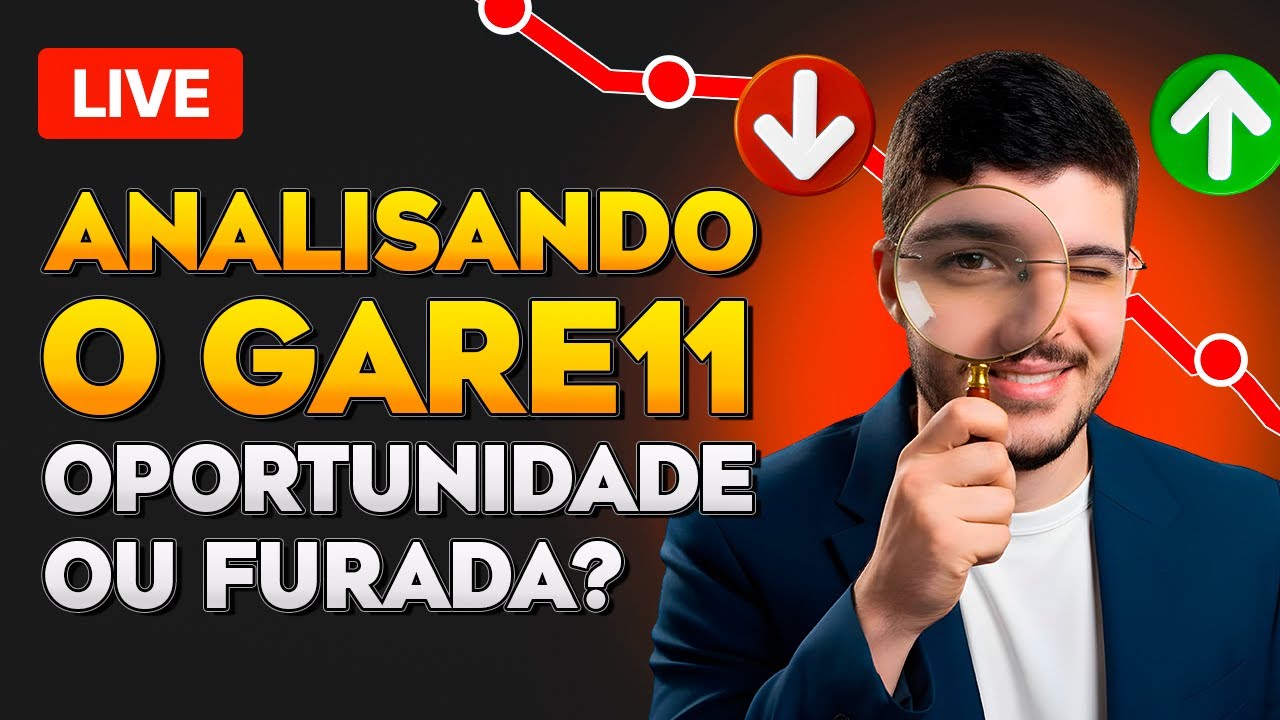 GARE11 EM QUEDA: HORA DE VENDER OU OPORTUNIDADE DE COMPRA? ANÁLISE COMPLETA