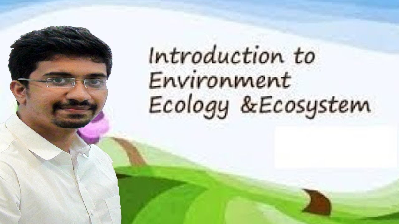 #UPSC #ENVIRONMENT Environment, Ecology, Ecosystem Concept, Fact, and Difference
