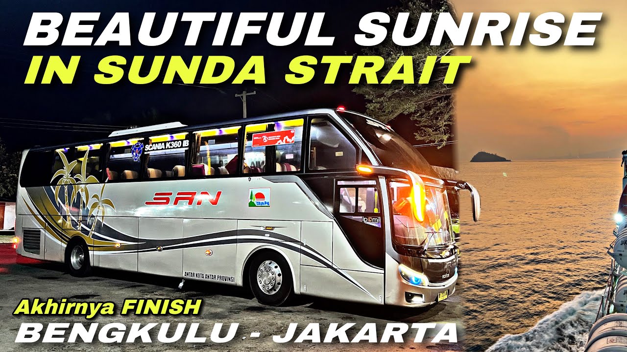 Beautiful Sunrise Sunda Strait 😍 Akhirnya Finish Jakarta ❗️| trip SAN BD 7223 AN “ Putra Mahkota “