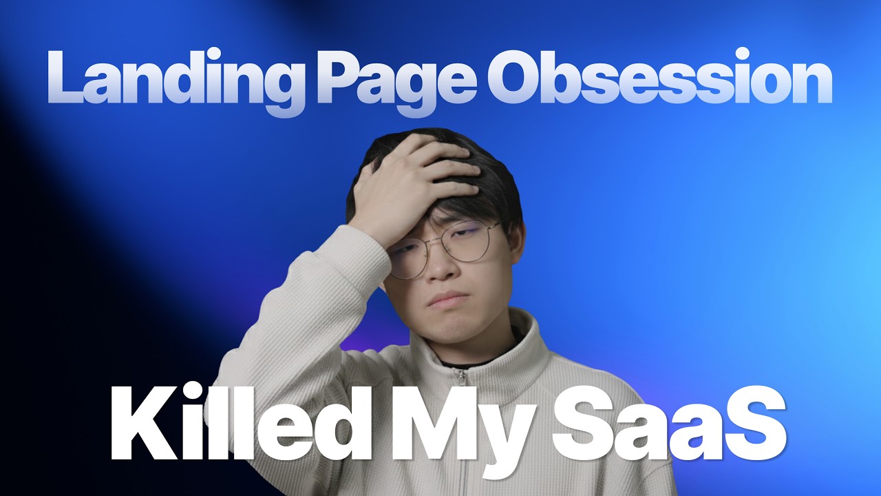 My Landing Page obsession killed my SaaS product.