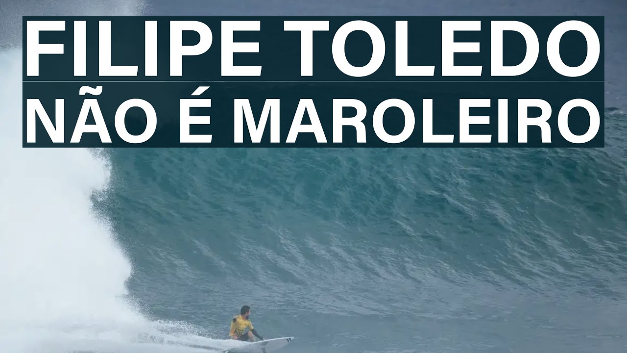 Filipe Toledo não é maroleiro!