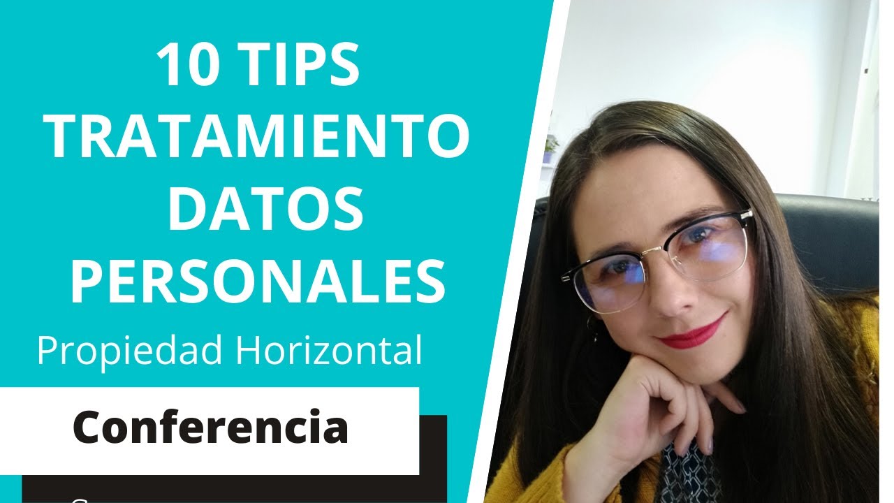 📂10 TIPS para el Tratamiento de datos personales en la PROPIEDAD HORIZONTAL -2020 🗃