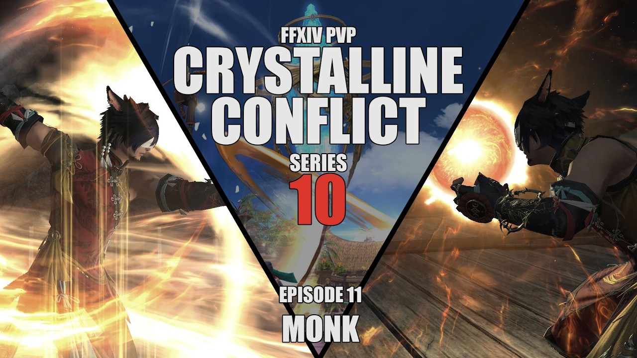 Fast Fists and Kicks | FFXIV PVP Series 10 | Crystalline Conflict 11
