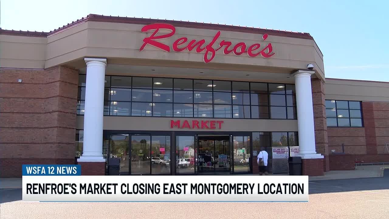 Renfroe’s Market to close east Montgomery location