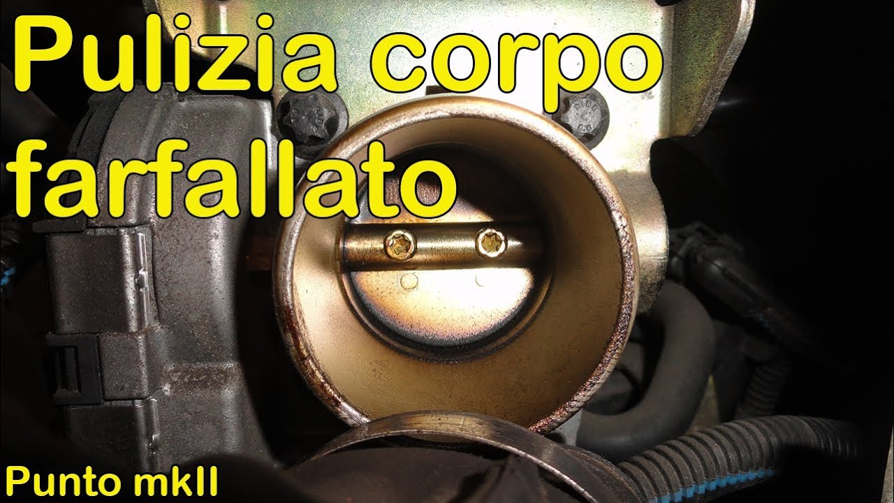 Pulizia corpo farfallato Punto mk2 con minimo irregolare