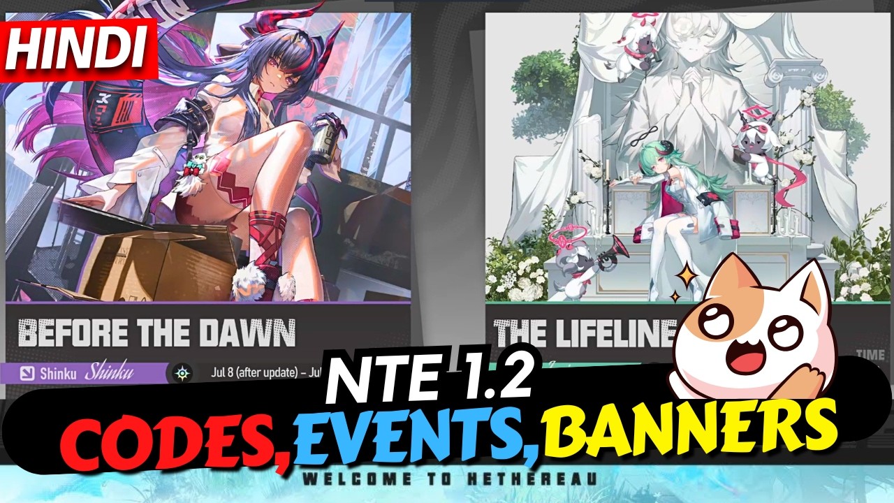 [Hindi] NTE 1.2 LIVESTREAM EVERYTHING YOU WANT TO KNOW! (Summary)
