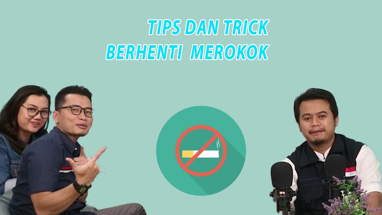 Mau Berhenti Merokok??? Simak sampai Tuntas!!! Tips dan Trik Berhenti Merokok.