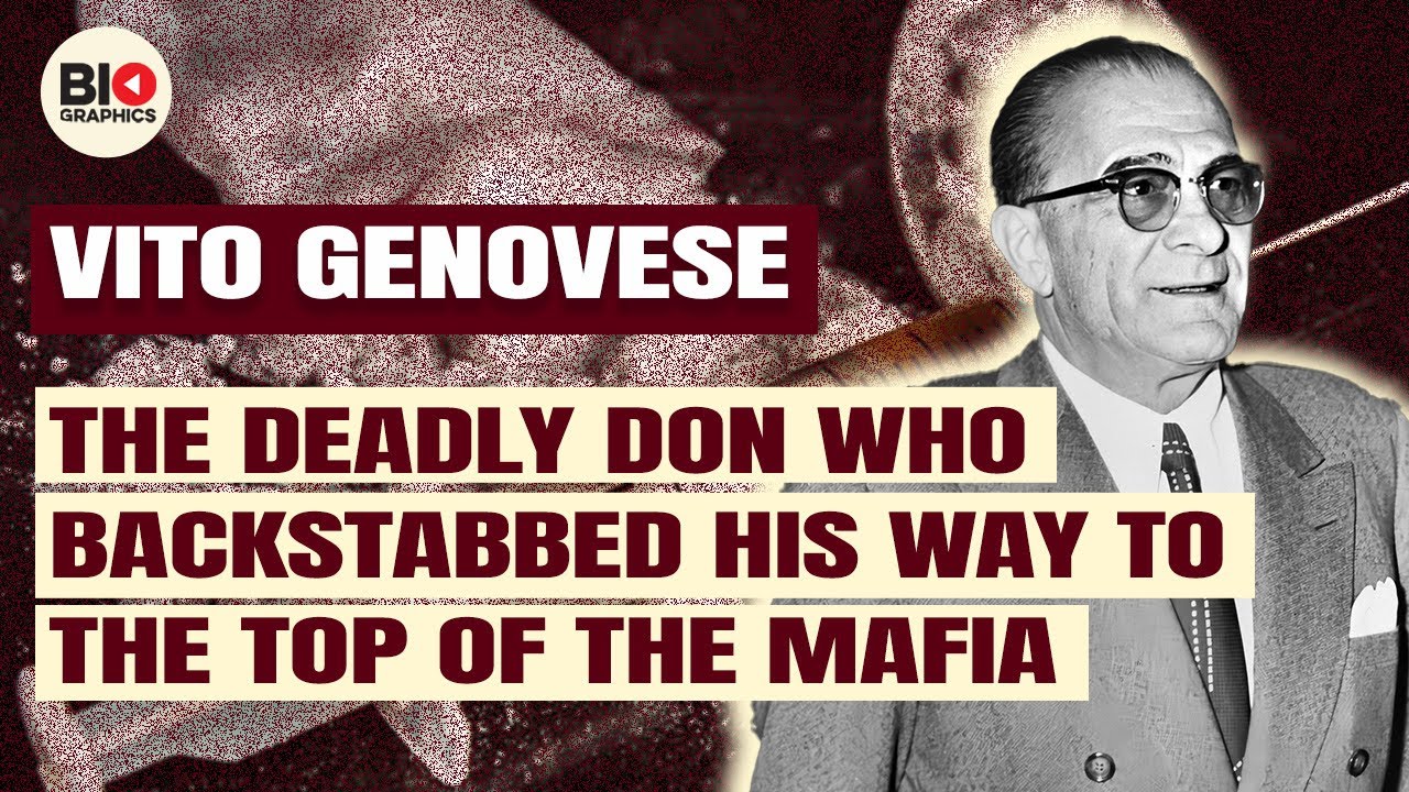 Vito Genovese: The Mafia's Deadliest Don