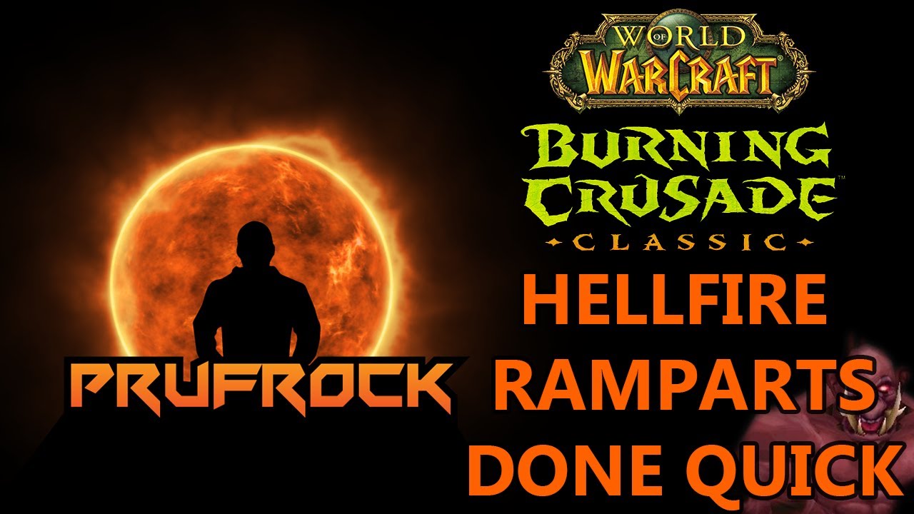 Hellfire Ramparts Normal & Heroic: TBC Dungeon Guides Done Quick
