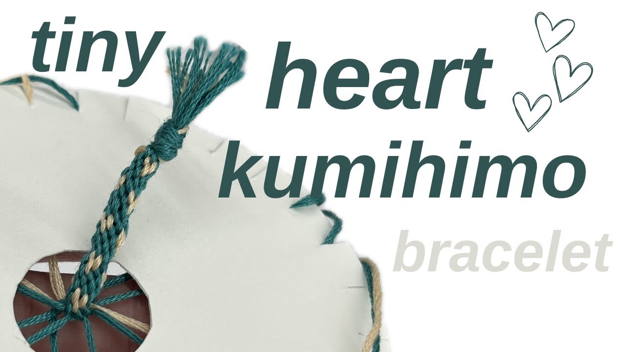 tiny heart kumihimo tutorial (easy) || friendship bracelets