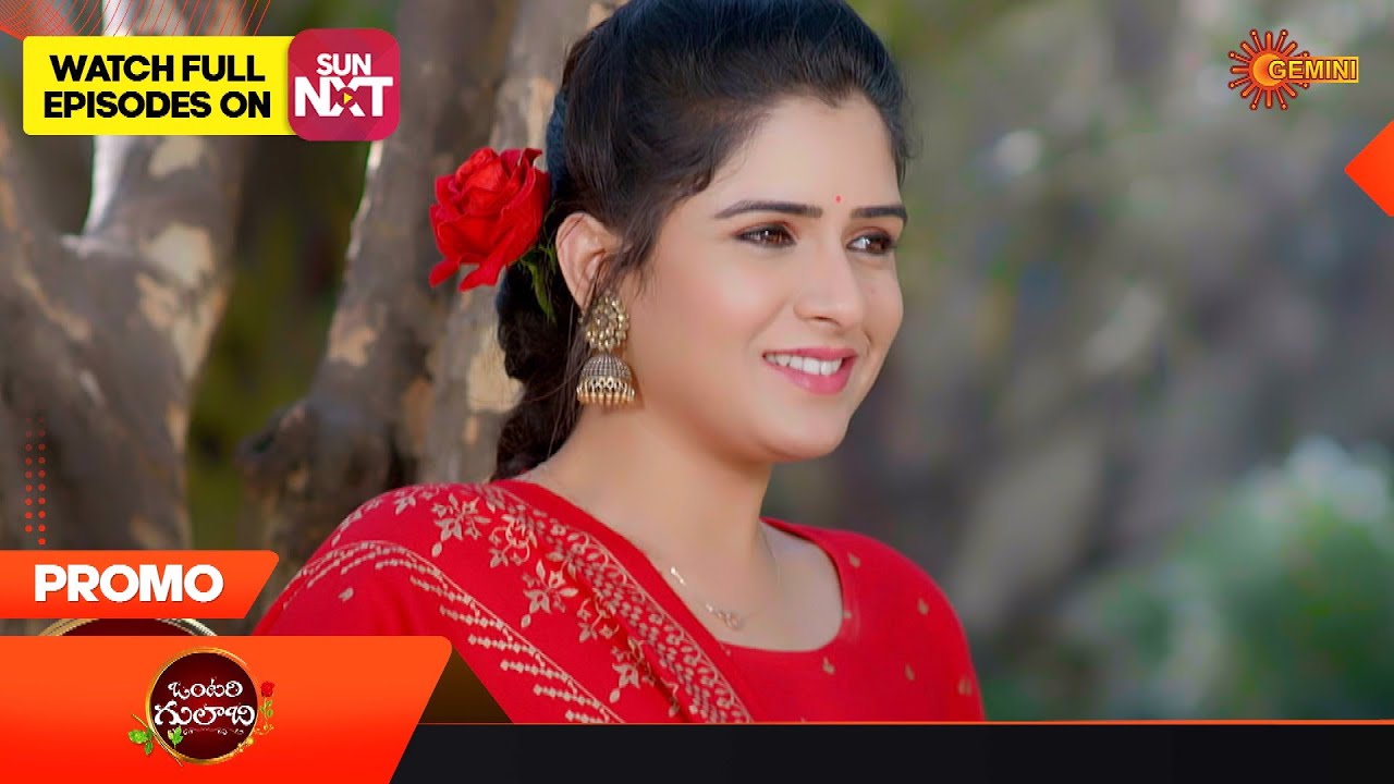 Vontari Gulabi - Promo | 06 February 2023  | Telugu Serial | Gemini TV